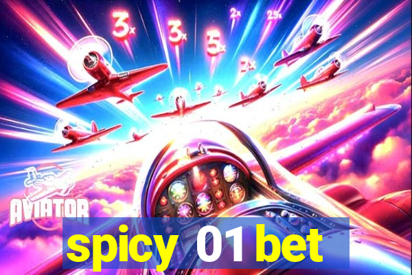 spicy 01 bet